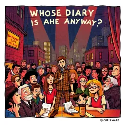 Whose Diary Is It Anyway?